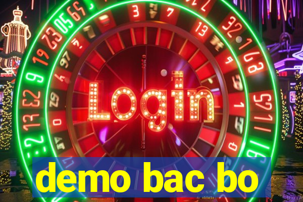 demo bac bo